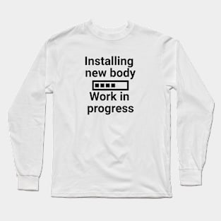 Installing new body work in progress Black Long Sleeve T-Shirt